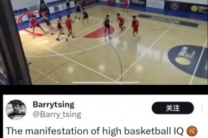 👀有约老师那味儿！外媒晒杨瀚森内部赛妙传：高智商篮球！